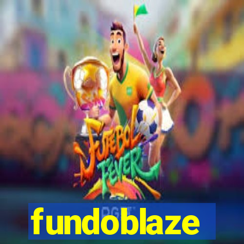 fundoblaze