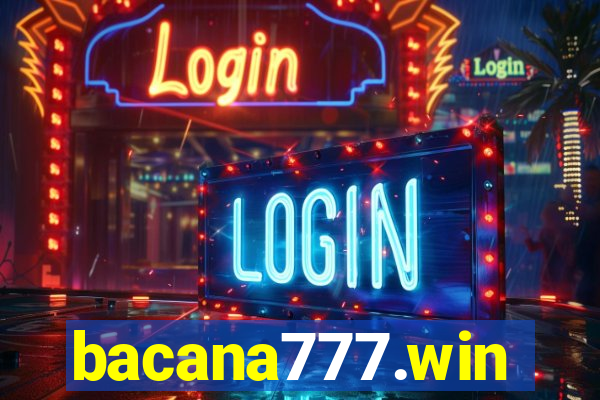 bacana777.win