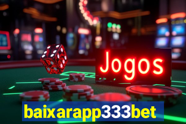 baixarapp333bet