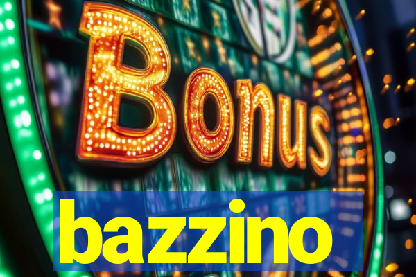 bazzino