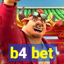 b4 bet