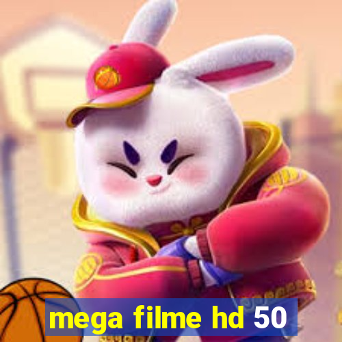 mega filme hd 50