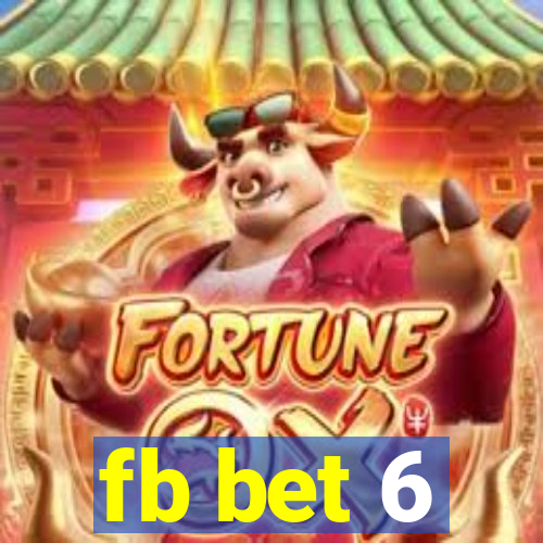 fb bet 6