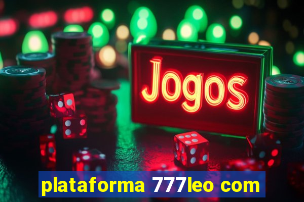 plataforma 777leo com