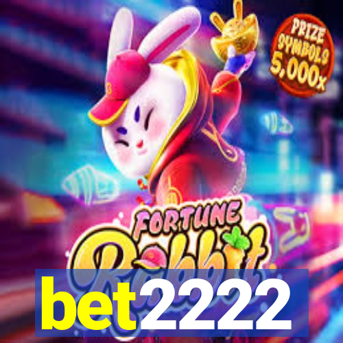 bet2222