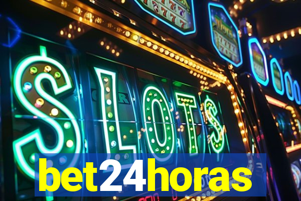 bet24horas