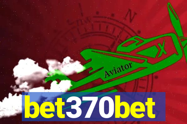 bet370bet