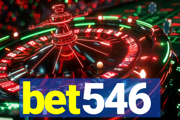 bet546