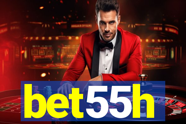 bet55h