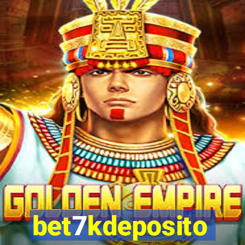 bet7kdeposito