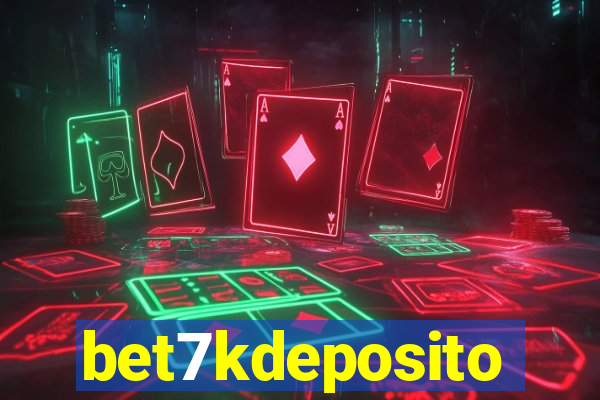 bet7kdeposito