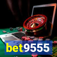 bet9555