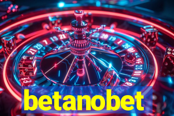 betanobet