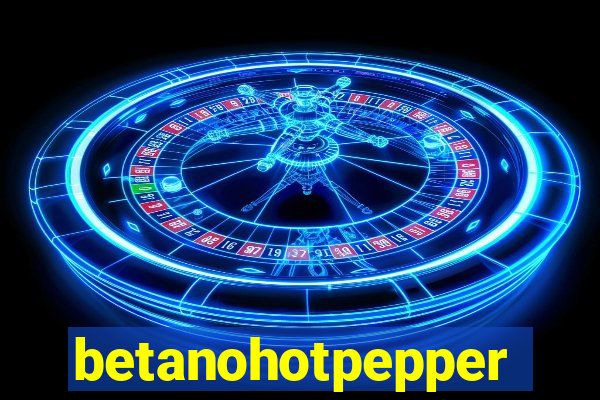 betanohotpepper