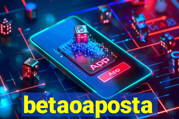 betaoaposta