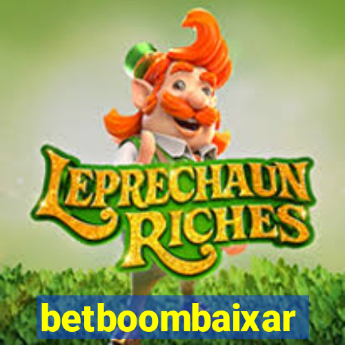 betboombaixar