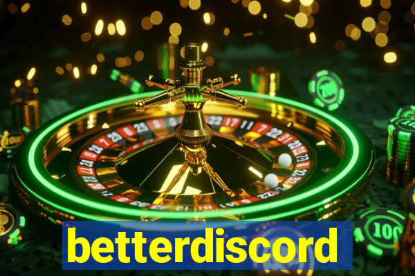 betterdiscord