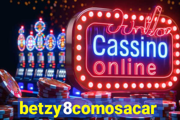 betzy8comosacar