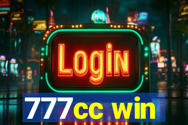 777cc win