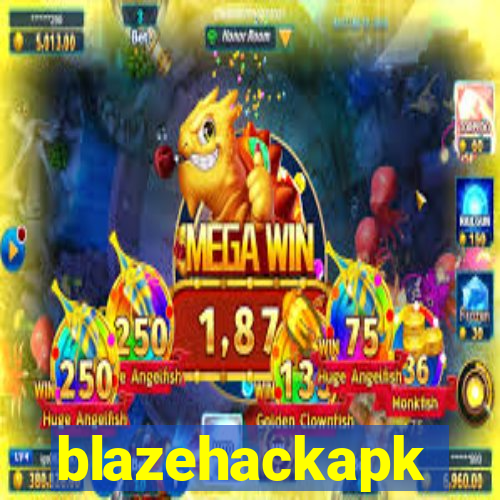 blazehackapk