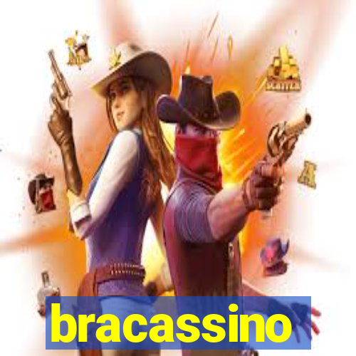 bracassino