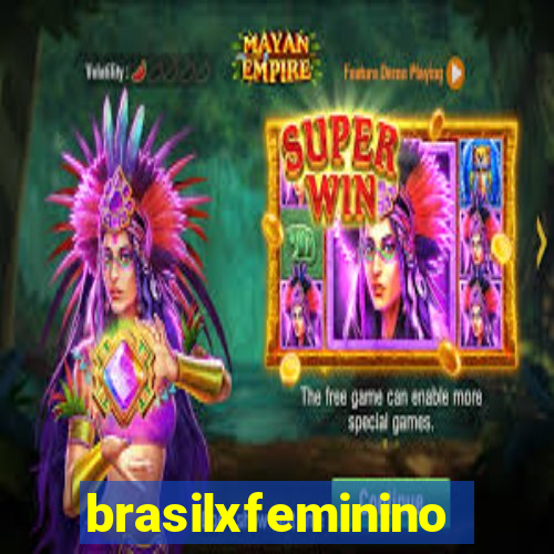 brasilxfeminino