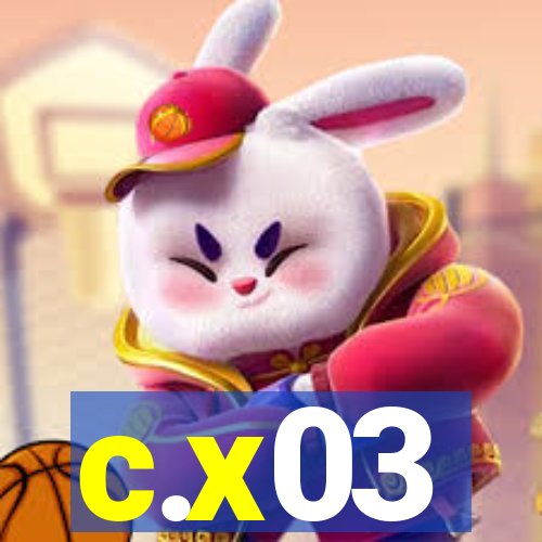 c.x03