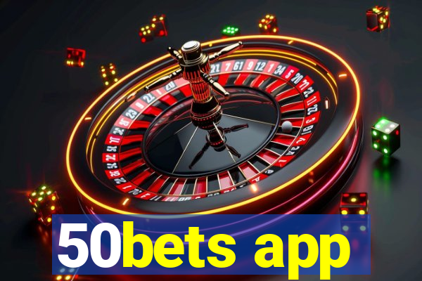 50bets app