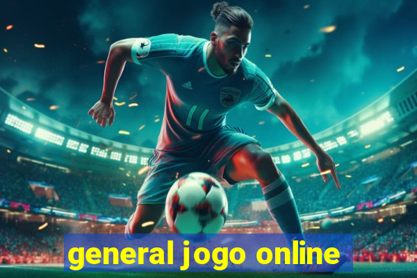 general jogo online