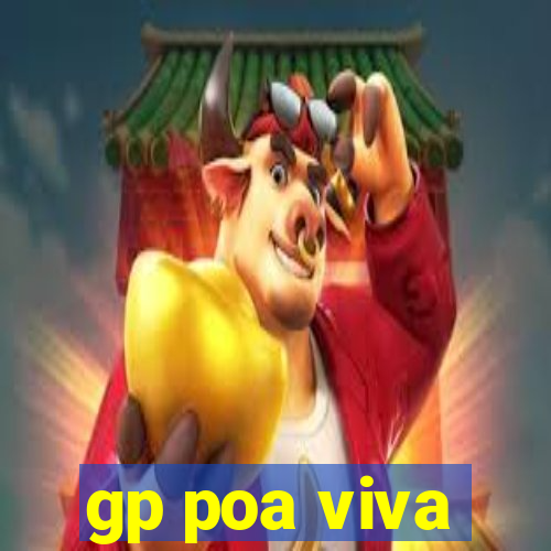 gp poa viva