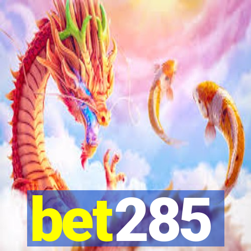 bet285