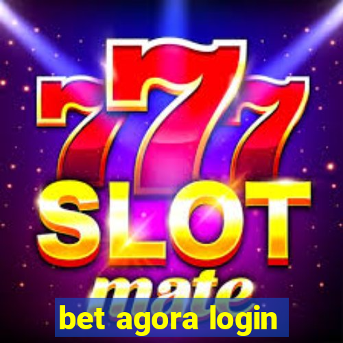 bet agora login