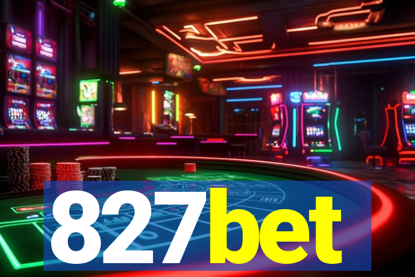 827bet