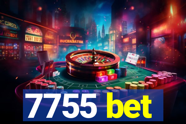 7755 bet