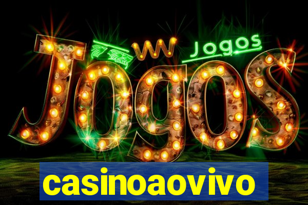 casinoaovivo