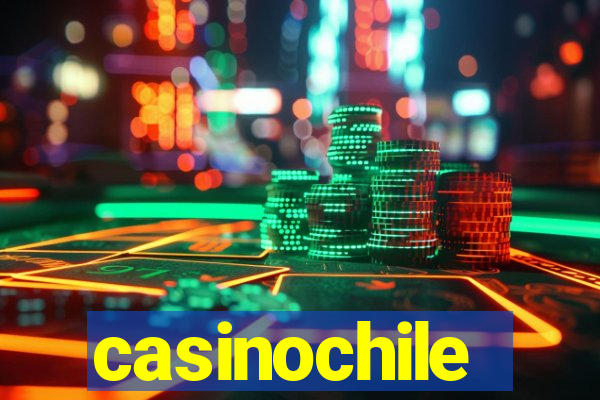 casinochile