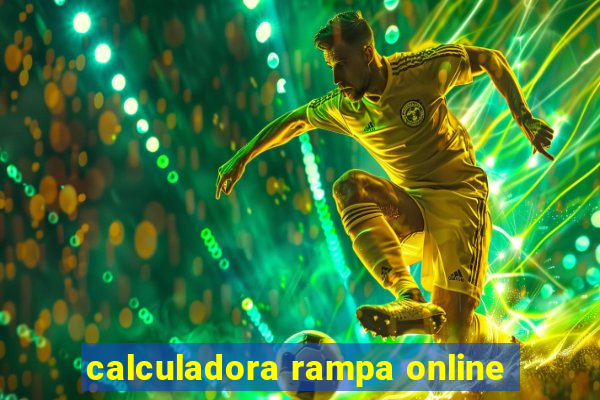 calculadora rampa online