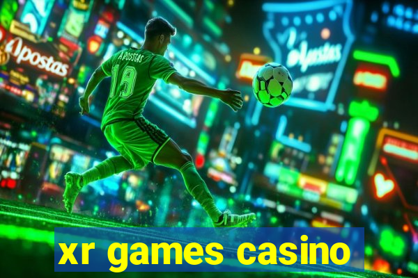 xr games casino