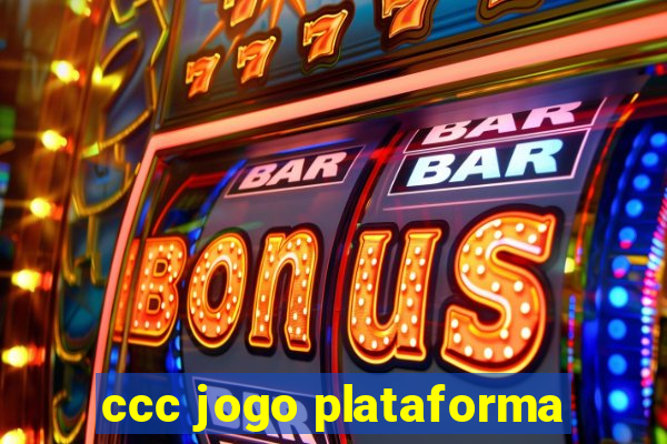 ccc jogo plataforma