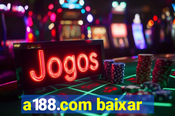 a188.com baixar