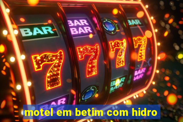 motel em betim com hidro