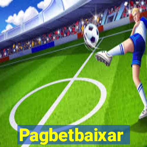 Pagbetbaixar