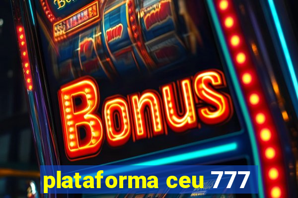 plataforma ceu 777