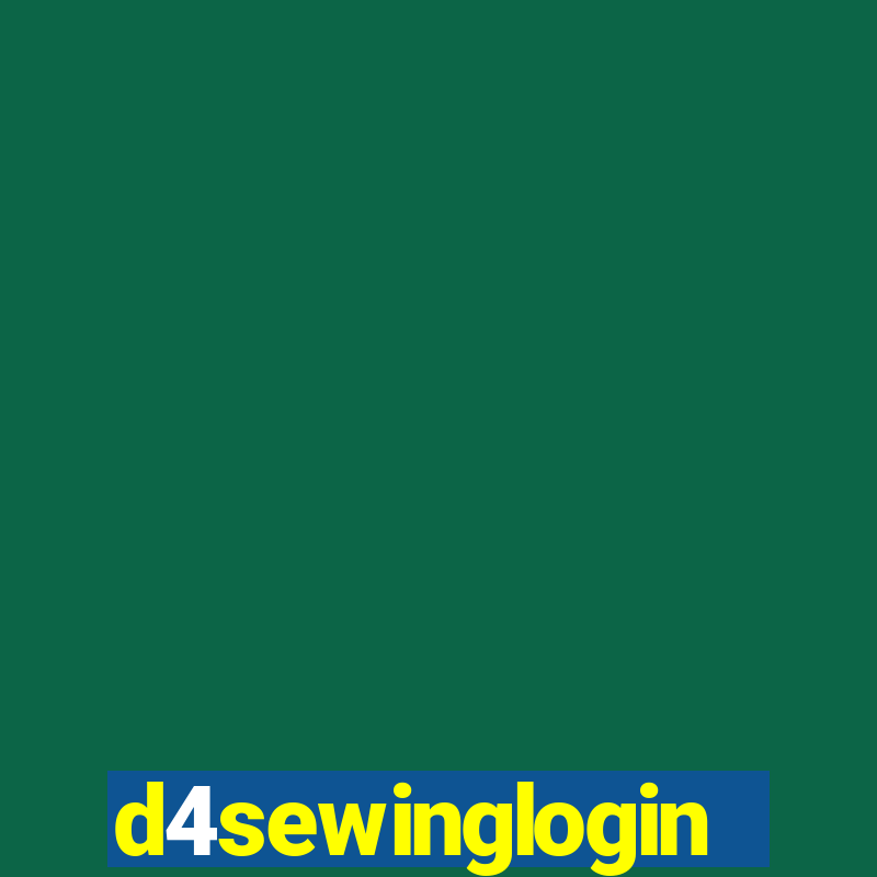 d4sewinglogin