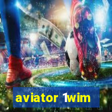 aviator 1wim