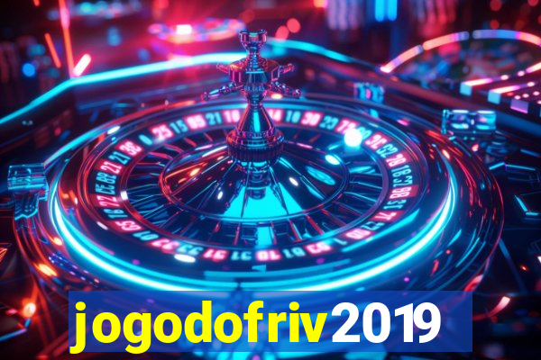 jogodofriv2019