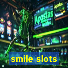 smile slots