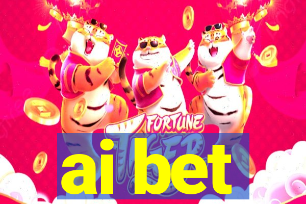 ai bet