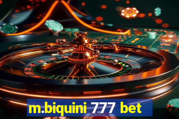 m.biquini 777 bet