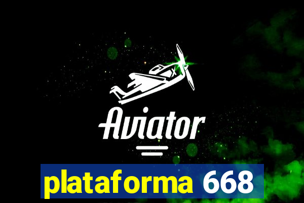 plataforma 668